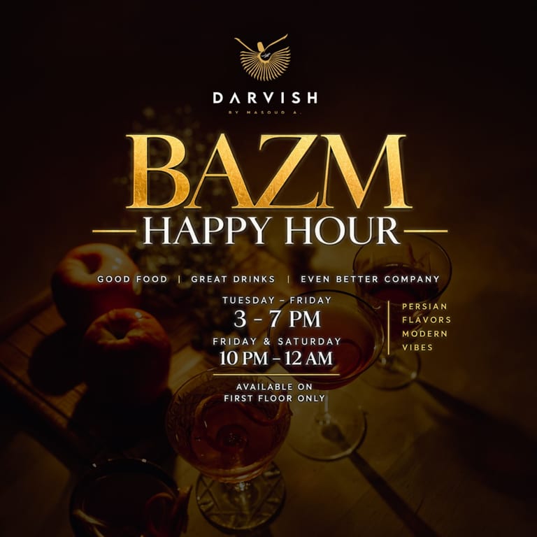 HAPPY HOURS AT DARVISH